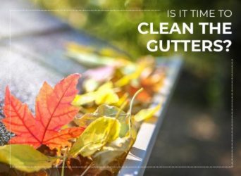Is it Time to Clean the Gutters?
